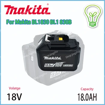 Makita Substituição 18V 18.0 Ah da Bateria Bateria Recarregável LED Indicador de BL1830 BL1830B BL1840 BL1840B BL1850 BL1850B