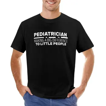 Pediatra Fazendo Uma Grande Diferença Para Pessoas Pouco T-Shirt personalizada t-shirts de peso pesado, t-shirts para os homens