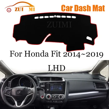 ZUIMI Tampa do Painel de controle Traço Tapete Dashmat Para Honda Fit 2014~2019 LHD RHD painel de Bordo Capa de Almofada de Sol Sombra